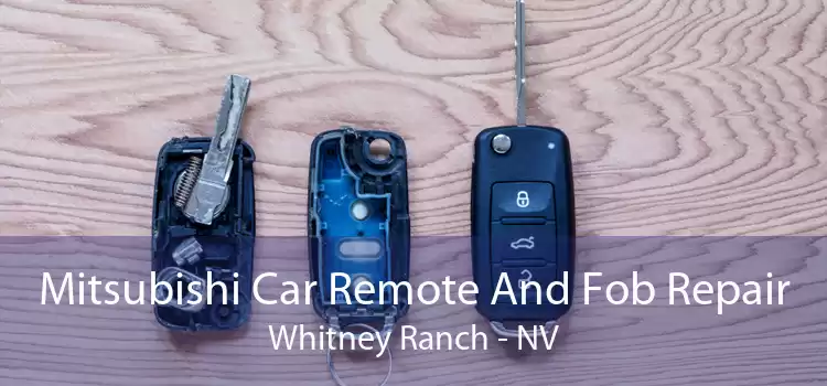 Mitsubishi Car Remote And Fob Repair Whitney Ranch - NV