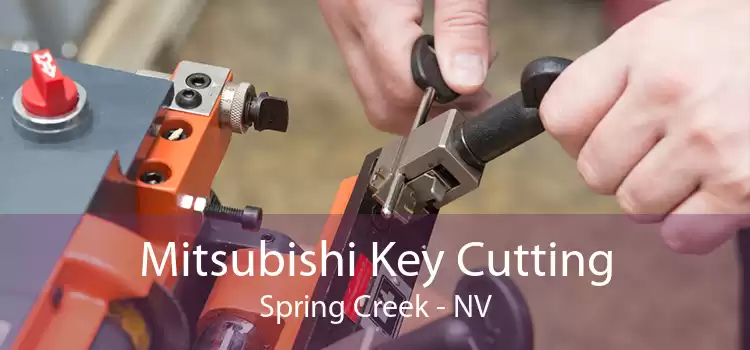 Mitsubishi Key Cutting Spring Creek - NV