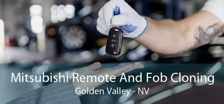 Mitsubishi Remote And Fob Cloning Golden Valley - NV