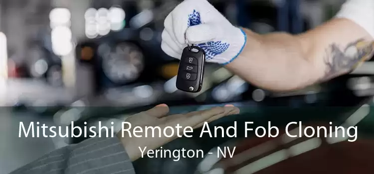 Mitsubishi Remote And Fob Cloning Yerington - NV