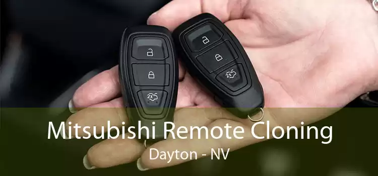Mitsubishi Remote Cloning Dayton - NV