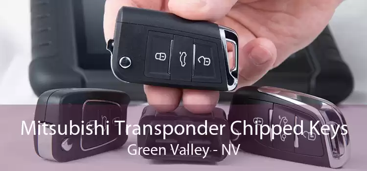 Mitsubishi Transponder Chipped Keys Green Valley - NV