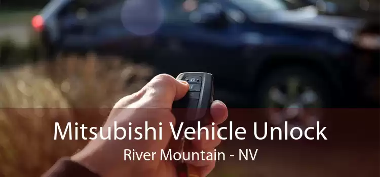 Mitsubishi Vehicle Unlock River Mountain - NV