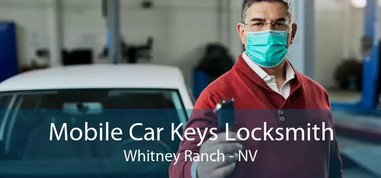 Mobile Car Keys Locksmith Whitney Ranch - NV
