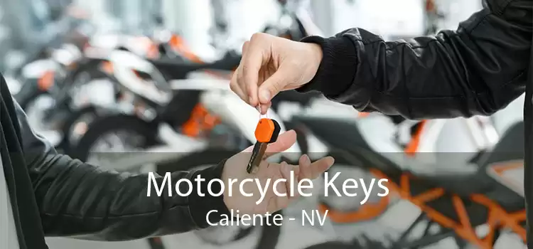 Motorcycle Keys Caliente - NV