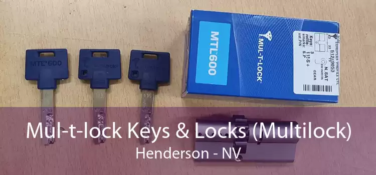 Mul-t-lock Keys & Locks (Multilock) Henderson - NV