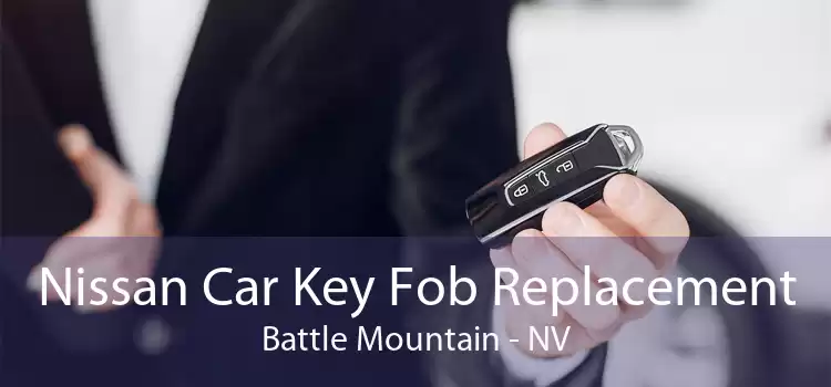 Nissan Car Key Fob Replacement Battle Mountain - NV