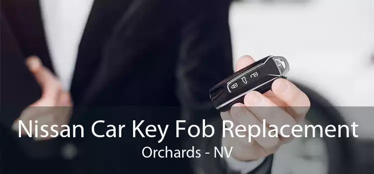 Nissan Car Key Fob Replacement Orchards - NV