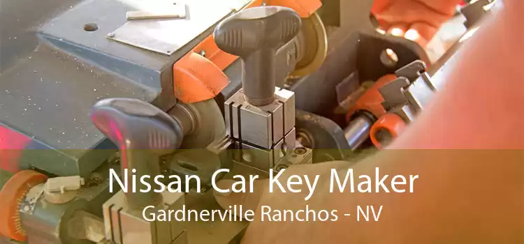 Nissan Car Key Maker Gardnerville Ranchos - NV