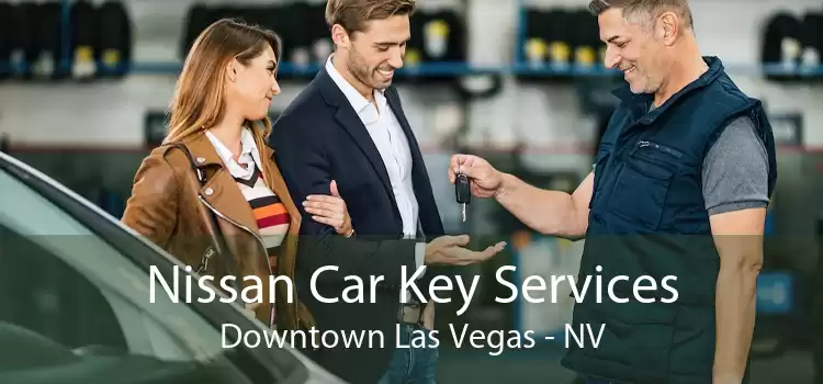 Nissan Car Key Services Downtown Las Vegas - NV