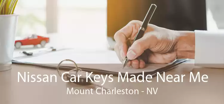 Nissan Car Keys Made Near Me Mount Charleston - NV
