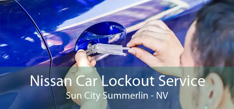 Nissan Car Lockout Service Sun City Summerlin - NV