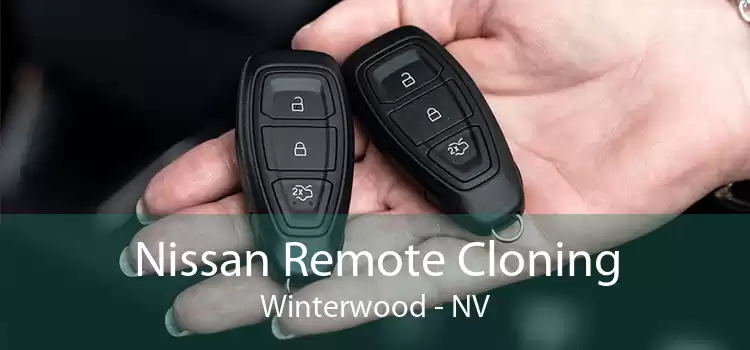 Nissan Remote Cloning Winterwood - NV
