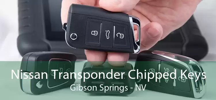 Nissan Transponder Chipped Keys Gibson Springs - NV