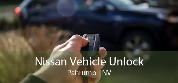 Nissan Vehicle Unlock Pahrump - NV