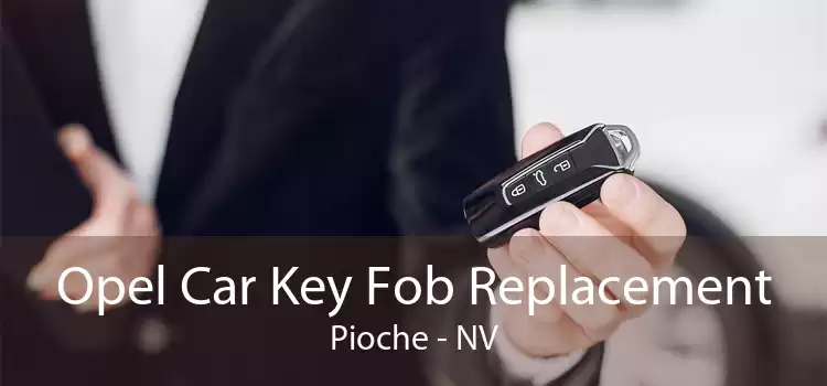 Opel Car Key Fob Replacement Pioche - NV