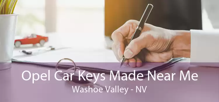 Opel Car Keys Made Near Me Washoe Valley - NV