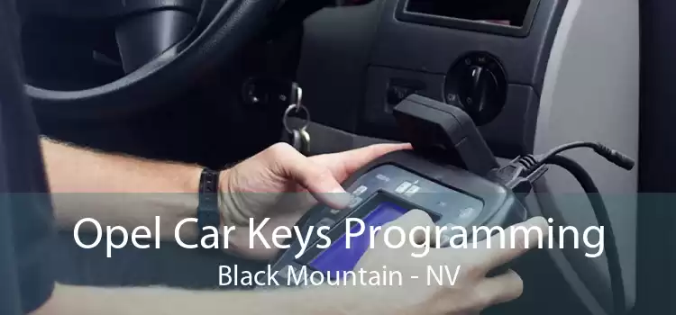 Opel Car Keys Programming Black Mountain - NV