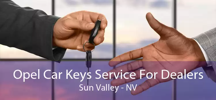 Opel Car Keys Service For Dealers Sun Valley - NV