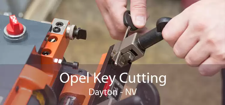 Opel Key Cutting Dayton - NV