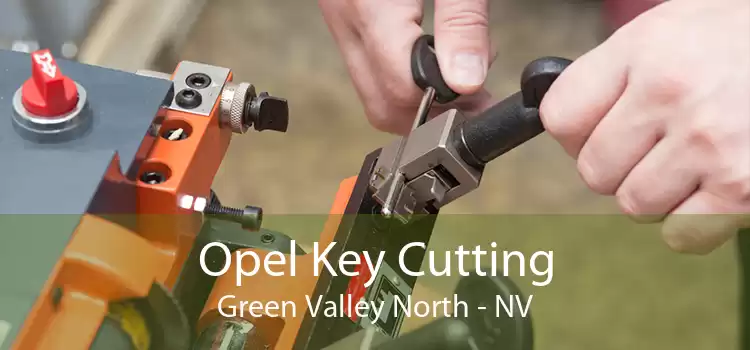 Opel Key Cutting Green Valley North - NV