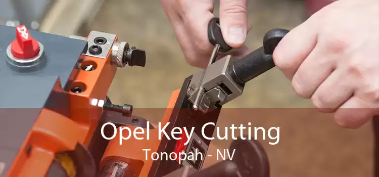 Opel Key Cutting Tonopah - NV