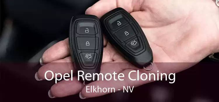 Opel Remote Cloning Elkhorn - NV