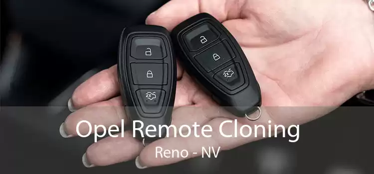 Opel Remote Cloning Reno - NV