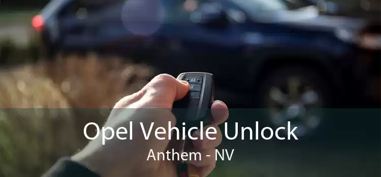 Opel Vehicle Unlock Anthem - NV