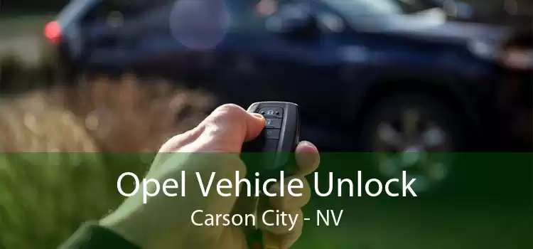 Opel Vehicle Unlock Carson City - NV
