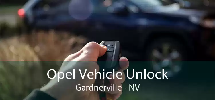 Opel Vehicle Unlock Gardnerville - NV