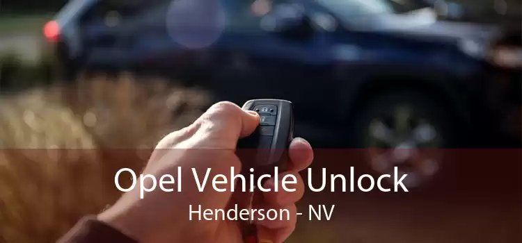 Opel Vehicle Unlock Henderson - NV