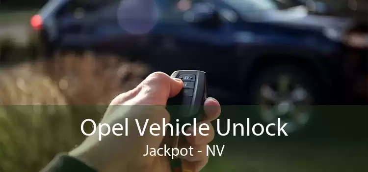Opel Vehicle Unlock Jackpot - NV