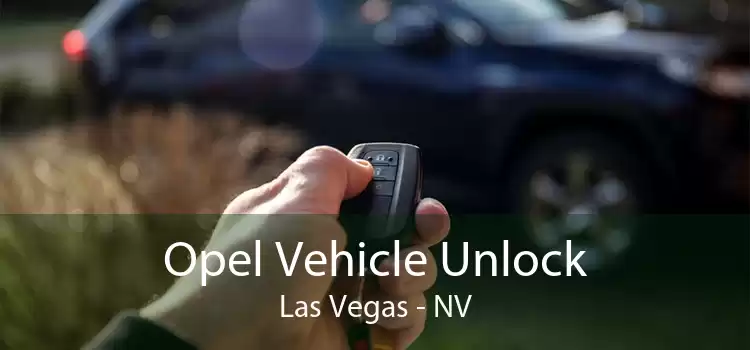 Opel Vehicle Unlock Las Vegas - NV