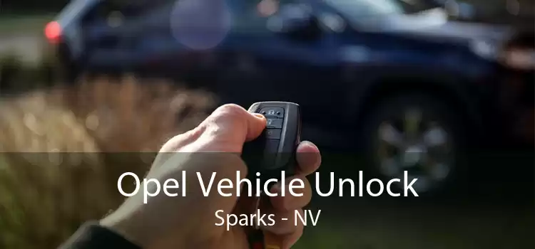 Opel Vehicle Unlock Sparks - NV