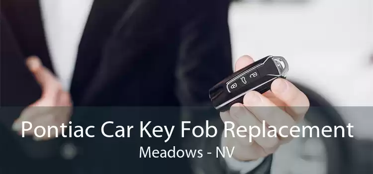 Pontiac Car Key Fob Replacement Meadows - NV