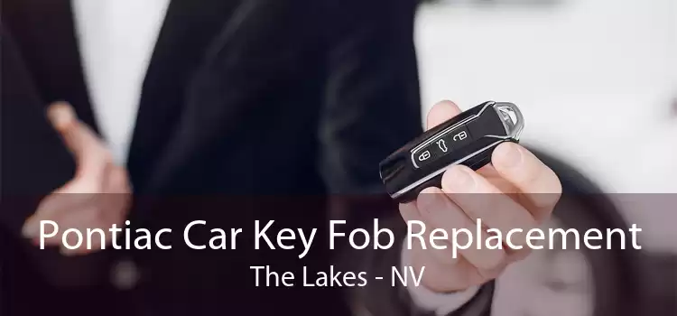 Pontiac Car Key Fob Replacement The Lakes - NV