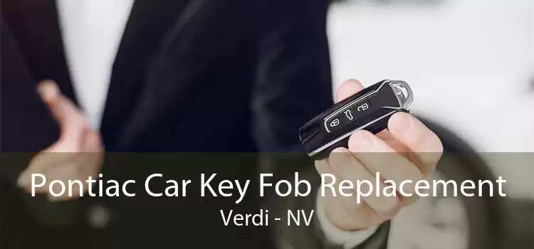 Pontiac Car Key Fob Replacement Verdi - NV