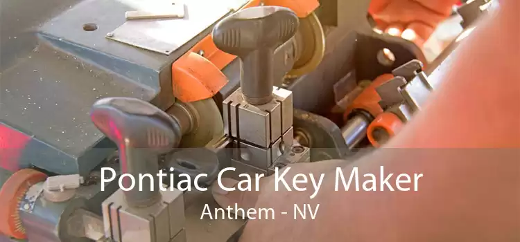 Pontiac Car Key Maker Anthem - NV