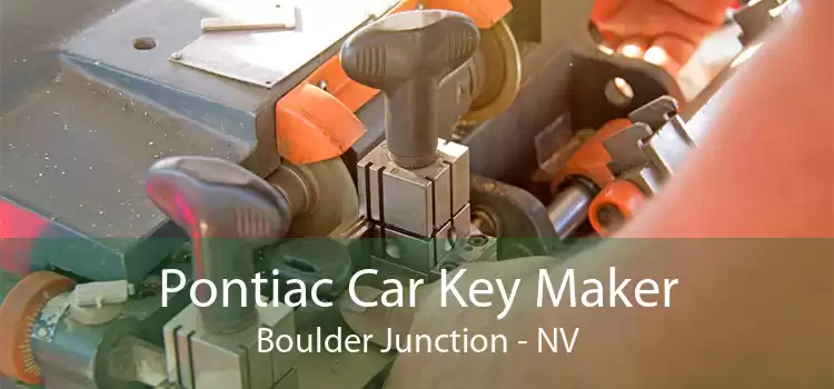 Pontiac Car Key Maker Boulder Junction - NV