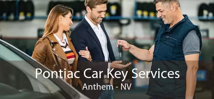 Pontiac Car Key Services Anthem - NV