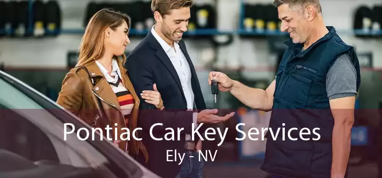 Pontiac Car Key Services Ely - NV