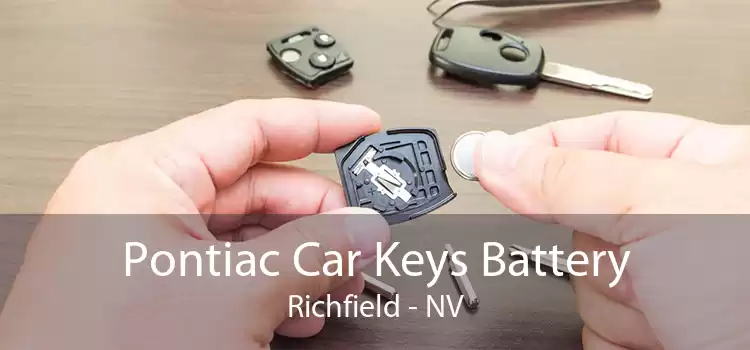 Pontiac Car Keys Battery Richfield - NV