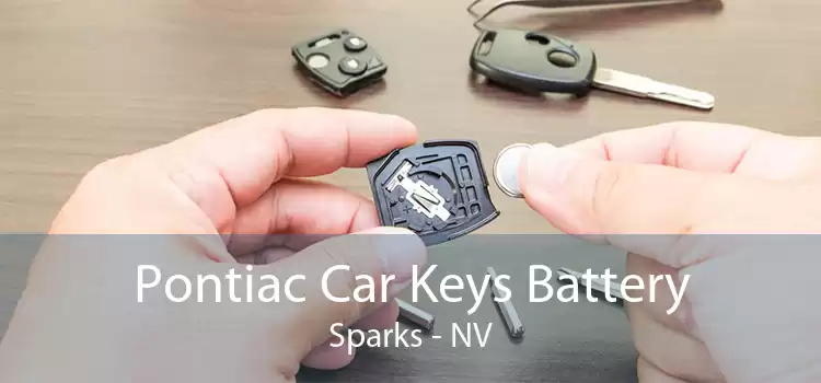 Pontiac Car Keys Battery Sparks - NV