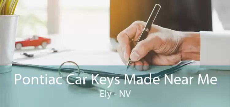 Pontiac Car Keys Made Near Me Ely - NV