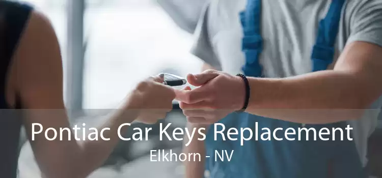 Pontiac Car Keys Replacement Elkhorn - NV