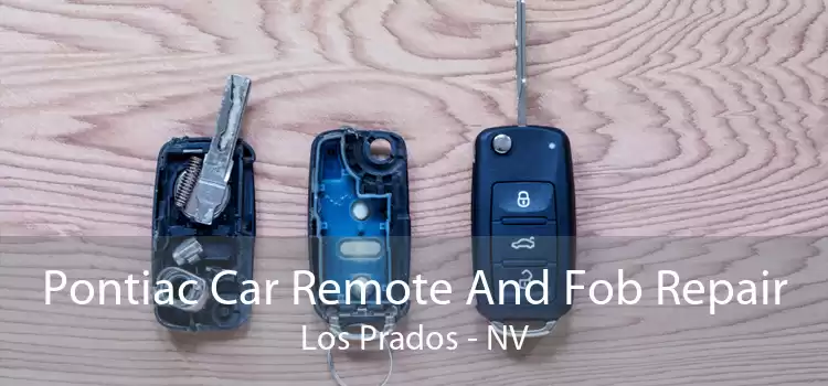 Pontiac Car Remote And Fob Repair Los Prados - NV