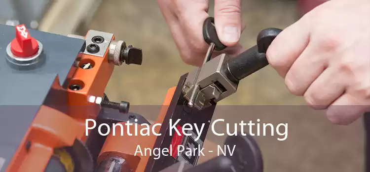 Pontiac Key Cutting Angel Park - NV