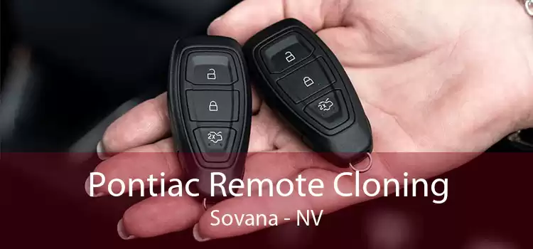 Pontiac Remote Cloning Sovana - NV