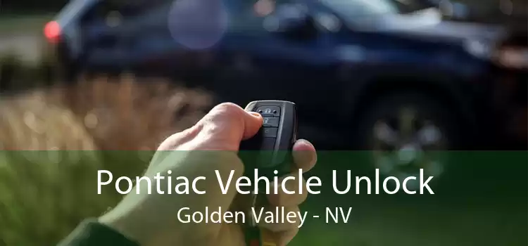 Pontiac Vehicle Unlock Golden Valley - NV